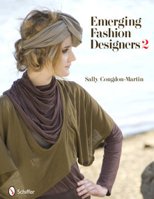 Emerging Fashion Designers 2 by Sally Congdon-Martin, 9780764337918