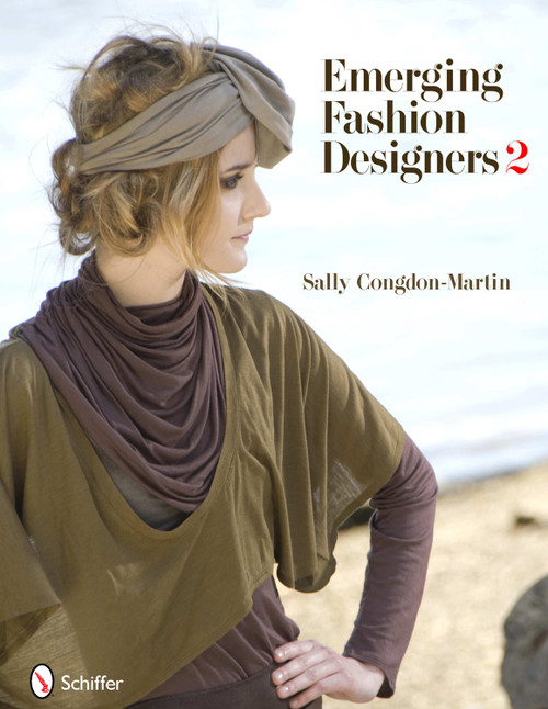 Emerging Fashion Designers 2 by Sally Congdon-Martin, 9780764337918