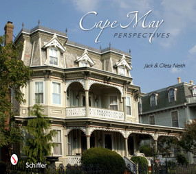 Cape May Perspectives by Jack & Oleta Neith, 9780764335044