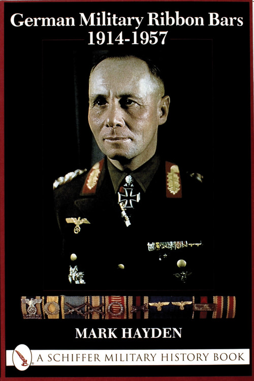 German Military Ribbon Bars (1914-1957) by Mark Hayden, 9780764312069