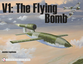 V1 (The Flying Bomb) by Joachim Engelmann, 9780887404085
