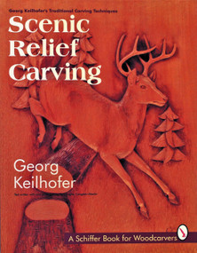 Scenic Relief Carving by Georg Keilhofer, 9780887407888