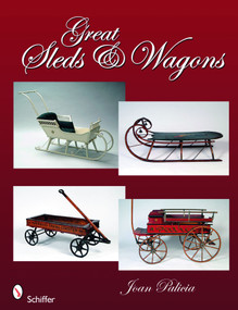 Great Sleds & Wagons by Joan Palicia, 9780764332173