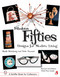 Fabulous Fifties (Designs for Modern Living) by Sheila Steinberg, 9780764309021