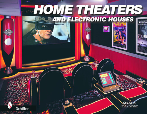 Home Theaters and Electronic Houses by CEDIA, 9780764319570