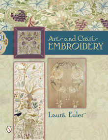 Arts and Crafts Embroidery by Laura Euler, 9780764344091