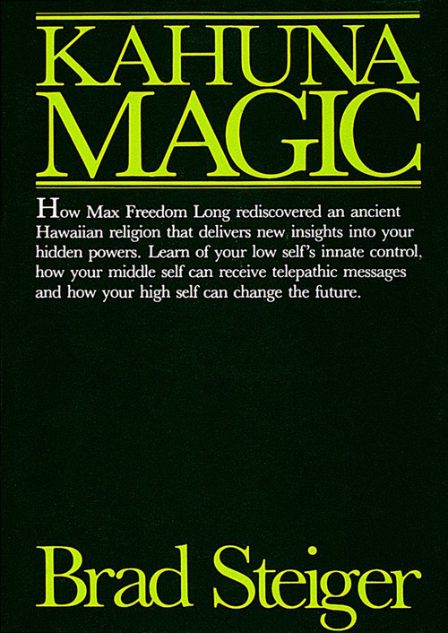 Kahuna Magic by Brad Steiger, 9780914918349