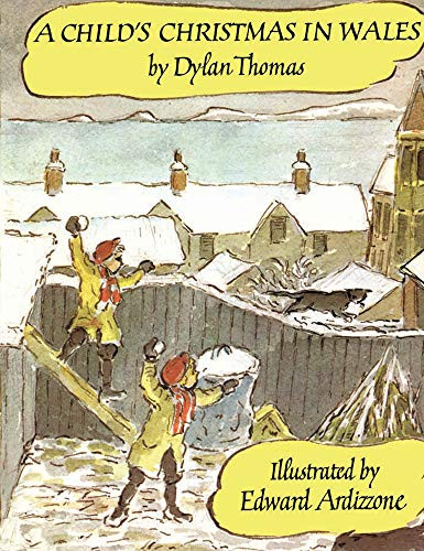 A Child's Christmas in Wales by Dylan Thomas, Edward Ardizzone, 9780879235291