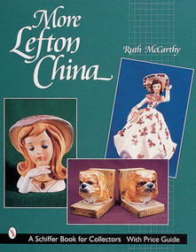 More Lefton China by Ruth McCarthy, 9780764310287