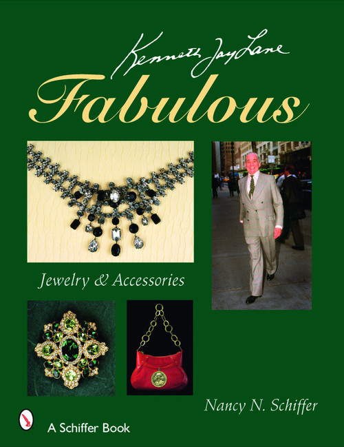 Kenneth Jay Lane FABULOUS (Jewelry & Accessories) by Nancy N. Schiffer, 9780764327360