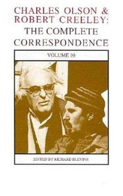 Charles Olson & Robert Creeley (The Complete Correspondence: Volume 10) by Richard Blevins, Charles Olson, Robert Creeley, 9781574230048