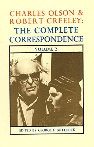 Charles Olson & Robert Creeley (The Complete Correspondence: Volume 2) by George F. Butterick, Charles Olson, Robert Creeley, 9780876854402