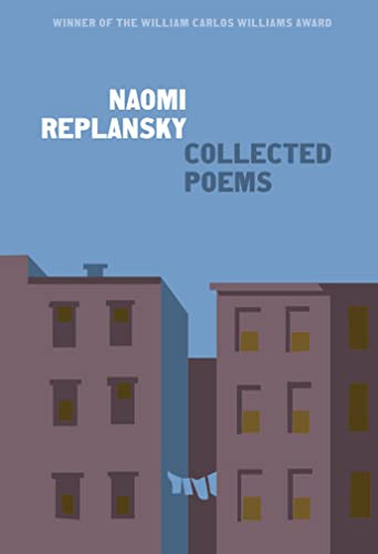 Collected Poems - 9781574232158 by Naomi Replansky, 9781574232158