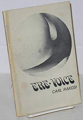 Ere-Voice by Carl Rakosi, 9780876852507