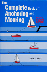 The Complete Book of Anchoring and Mooring by Earl R. Hinz, 9780870335396