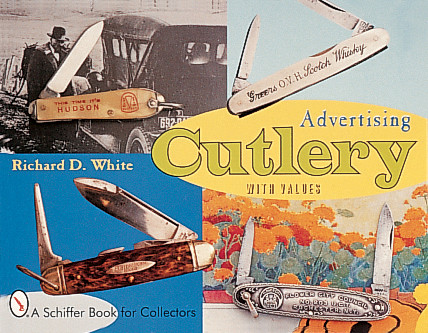 Advertising Cutlery by Richard D. White, 9780764307386
