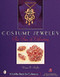 Costume Jewelry (The Fun of Collecting) by Nancy Schiffer, 9780764312168