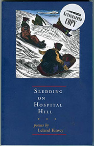 Sledding on Hospital Hill by Leland Kinsey, 9781567922240
