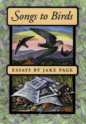 Songs to Birds by Jake Page, Wesley Bates, 9781567920420