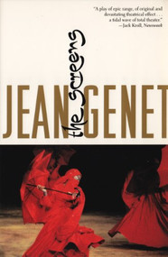 The Screens by Jean Genet, 9780802151582