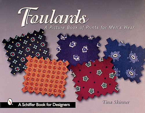 Foulards (A Picture Book of Prints for Men's Wear) by Tina Skinner, 9780764312564