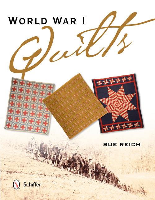 World War I Quilts by Sue Reich, 9780764347542