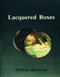 Lacquered Boxes by Detlev Richter, 9780887401978