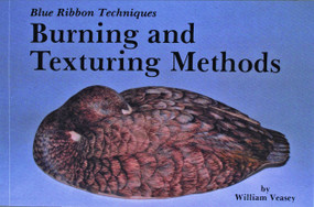 Blue Ribbon Techniques (Burning and Texturing Methods) by William Veasey, 9780887400131
