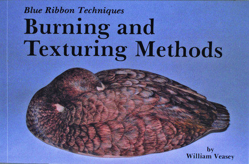 Blue Ribbon Techniques (Burning and Texturing Methods) by William Veasey, 9780887400131