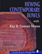 Hewing Contemporary Bowls by Rip and Tammi Mann, 9780887407109