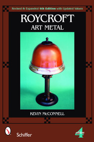 Roycroft Art Metal by Kevin McConnell, 9780764329906