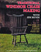 Traditional Windsor Chair Making with Jim Rendi by Jim Rendi, 9780887405037