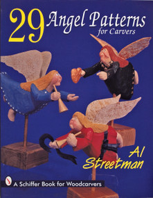 29 Angel Patterns for Carvers by Al Streetman, 9780764302756