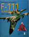 General Dynamics F-111 Aardvark - 9780764305870 by Don Logan, 9780764305870