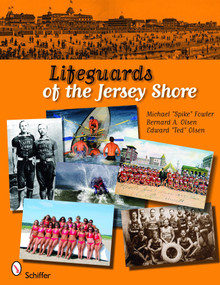 Lifeguards of the Jersey Shore by Michael Fowler, 9780764334917