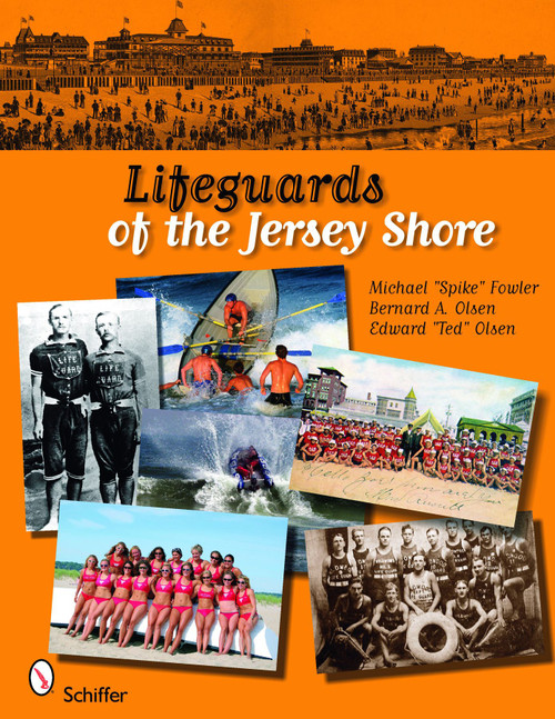 Lifeguards of the Jersey Shore by Michael Fowler, 9780764334917