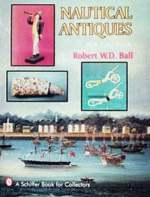 Nautical Antiques by W.D. Ball, 9780887406027