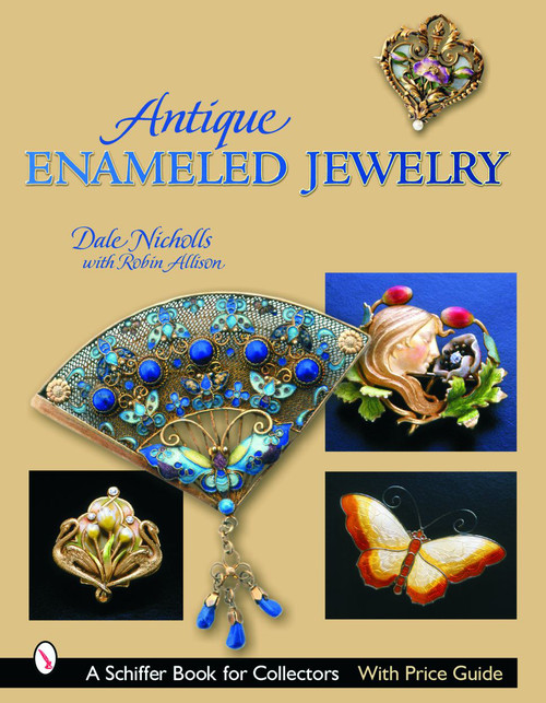 Antique Enameled Jewelry by Dale Nicholls, 9780764319914