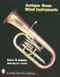 Antique Brass Wind Instruments (Identification and Value Guide) by Peter H. Adams, 9780764300271