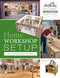 Home Woodworker Series: Home Workshop Setup-the Complete Guide (Home Workshop Setup - The Complete Guide) by Jim Harrold, 9780764344183