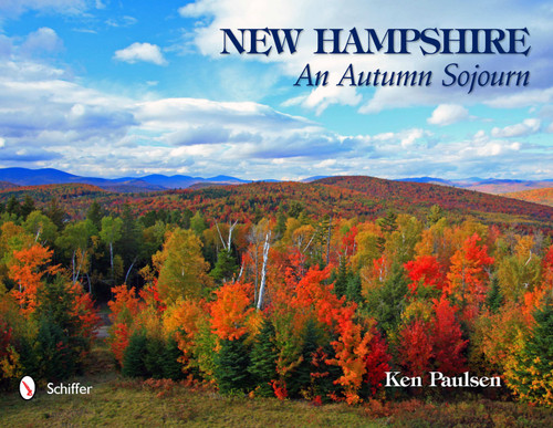 New Hampshire (An Autumn Sojourn) by Ken Paulsen, 9780764338700