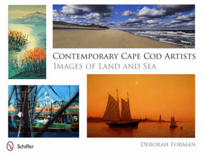 Contemporary Cape Cod Artists (Images of Land and Sea) by Deborah Forman, 9780764344510