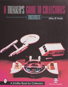 A Trekker's Guide to Collectibles with Prices by Jeffrey B. Snyder, 9780764308154