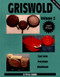 Griswold  Volume 2 (Cast Iron, Porcelain, Aluminum) by L-W Books, 9780895380586