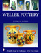 Weller Pottery by Jeffrey B. Snyder, 9780764321863
