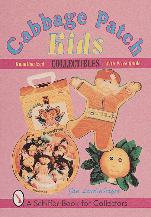 Cabbage Patch Kids® Collectibles by Jan Lindenberger, 9780764308352