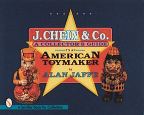 J. Chein & Co. (A Collector's Guide to an American Toymaker) by Alan Jaffe, 9780764301186