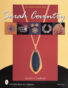 Fine Fashion Jewelry from Sarah Coventry® by Jennifer A. Lindbeck, 9780764311420