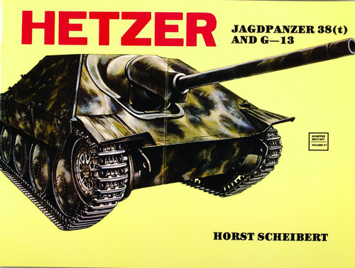 Hetzer (Jagdpanzer 38 (t)) by Horst Scheibert, 9780887402388