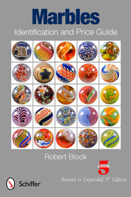 Marbles Identification and Price Guide by Robert Block, 9780764339943